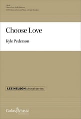 Choose Love SATB choral sheet music cover